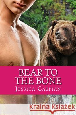 Bear to the Bone: A Paranormal BBW Billionaire Shifter Tale