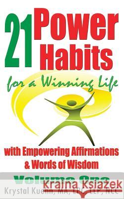 21 Power Habits for a Winning Life with Empowering Affirmations & Words of Wisdom