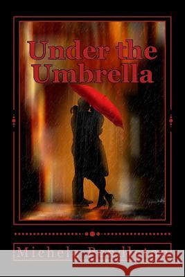 Under the Umbrella: The Further Adventures of Rose