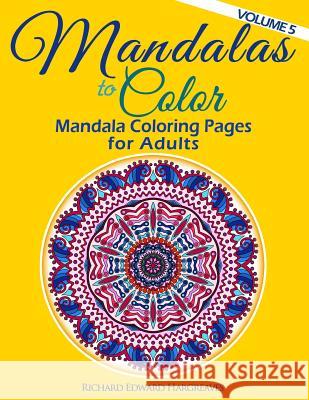 Mandalas to Color - Mandala Coloring Pages for Adults