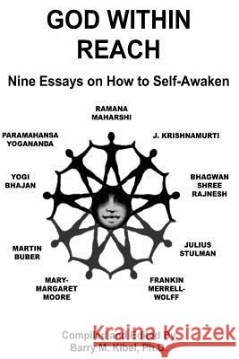 God Within Reach: Nine Essays on How to Self-Awaken