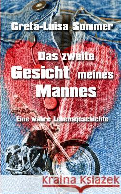 Das zweite Gesicht meines Mannes