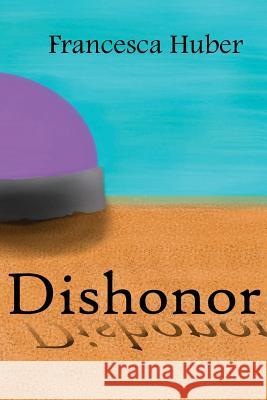 Dishonor