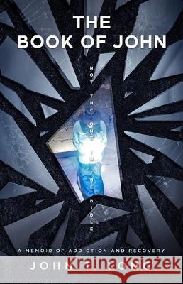 The Book of John: (Not the one in the Bible)