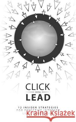 Click Into Lead: Strategies for Internet Lead Generation