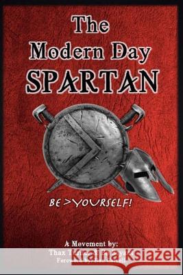 The Modern Day Spartan