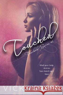 Touched (Touched Series #1)