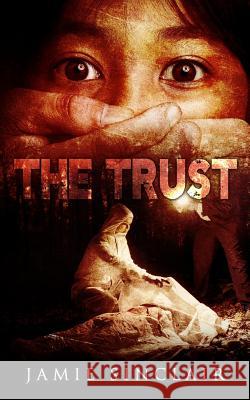 The Trust: A Detective Inspector Ashton Novel