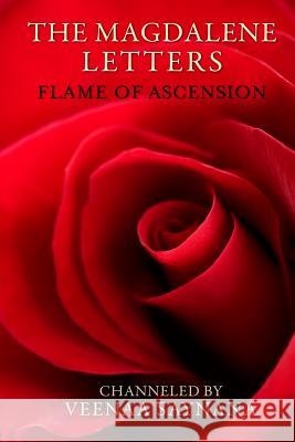 The Magdalene Letters: Flame of Ascension