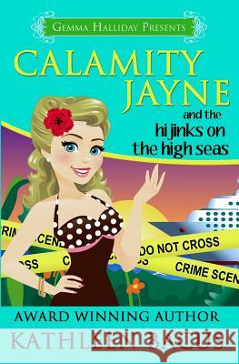 Calamity Jayne and the Hijinks on the High Seas