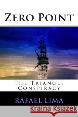 Zero Point: The Triangle Conspiracy