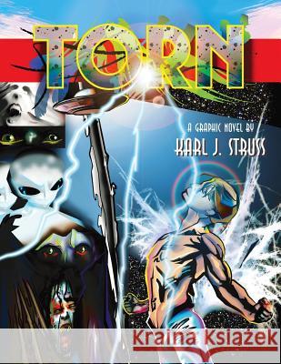 Torn: A Graphic Novel by Karl J. Struss