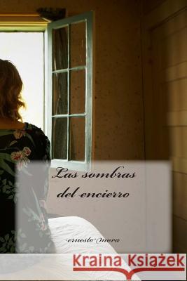 Las sombras del encierro