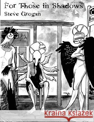 For Those in Shadows: Poems for Reality