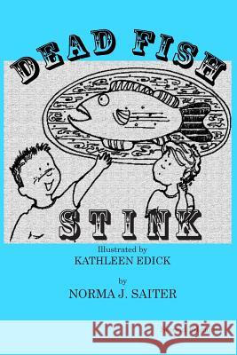 Dead Fish Stink: Dead Fish Stink, also in digital form on Amizon