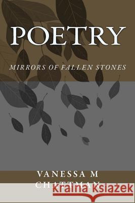 Poetry: Mirrors of Fallen Stones