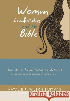 Women, Leadership, and the Bible