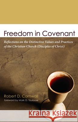 Freedom in Covenant