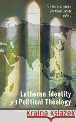 Lutheran Identity and Political Theology