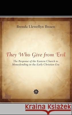 They Who Give from Evil