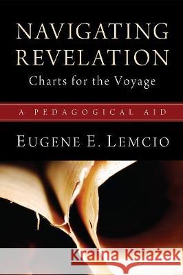 Navigating Revelation: Charts for the Voyage