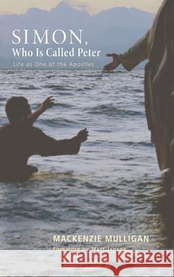 Simon, Who Is Called Peter