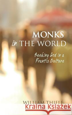 Monks in the World