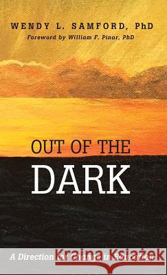 Out of the Dark