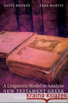 A Linguistic Model to Analyze New Testament Greek