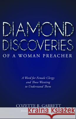 Diamond Discoveries of a Woman Preacher