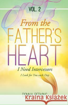From the Father's Heart: Vol. 2
