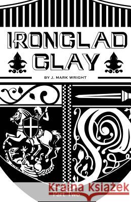 Ironclad Clay