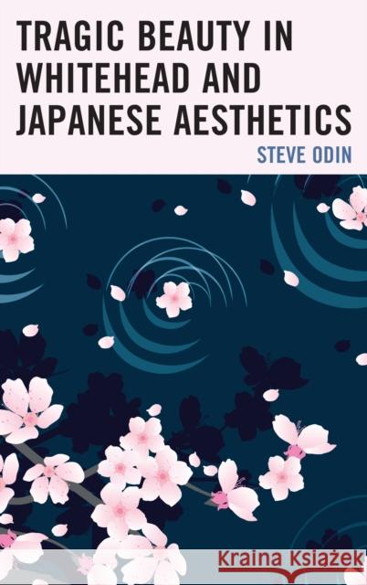 Tragic Beauty in Whitehead and Japanese Aesthetics