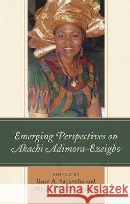 Emerging Perspectives on Akachi Adimora-Ezeigbo