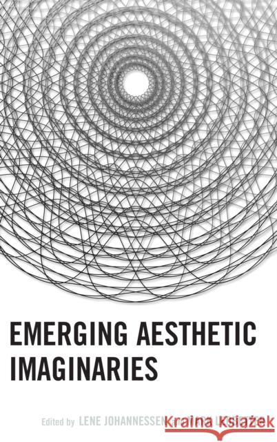 Emerging Aesthetic Imaginaries