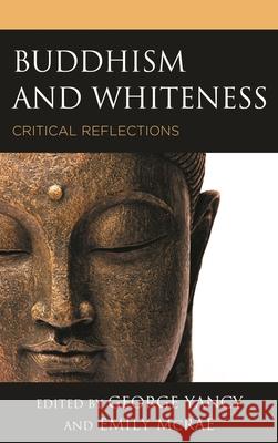 Buddhism and Whiteness: Critical Reflections