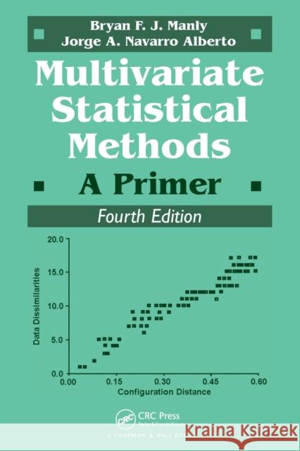 Multivariate Statistical Methods: A Primer, Fourth Edition