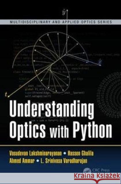 Understanding Optics with Python