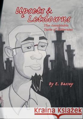 Upsets & Letdowns: The Acceptable Taste of Bitterness