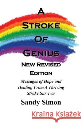 A Stroke of Genius: New and Revised Edition