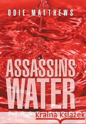 Assassins Water: First Tide