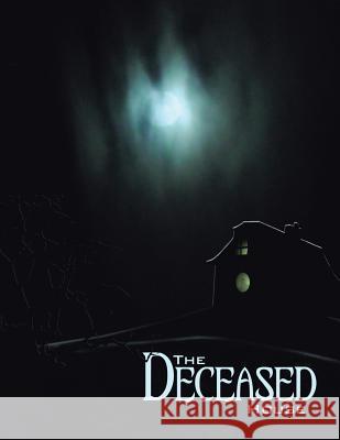 The Deceased House