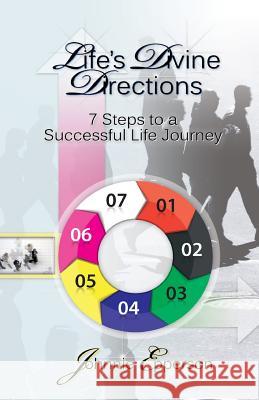 Life's Divine Directions: 7 Steps to a Successful Life Journey
