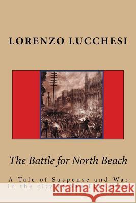 The Battle for North Beach