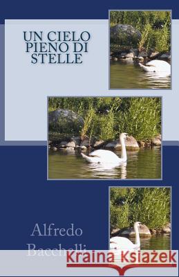 Un cielo pieno di stelle