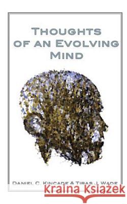 Thoughts of an Evolving Mind