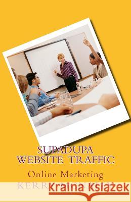 SUPADUPA Website Traffic: Online Marketing
