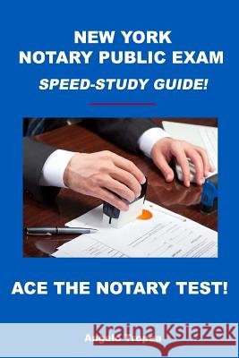 New York Notary Public Exam Speed-Study Guide!