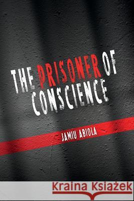 The Prisoner of Conscience
