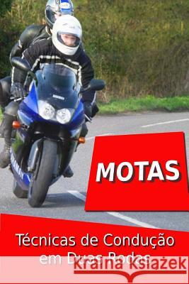 Motas - Técnicas de Condução em Duas Rodas